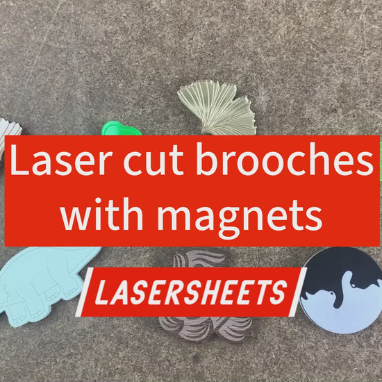 Laser cut brooches with magnets Lasersheets