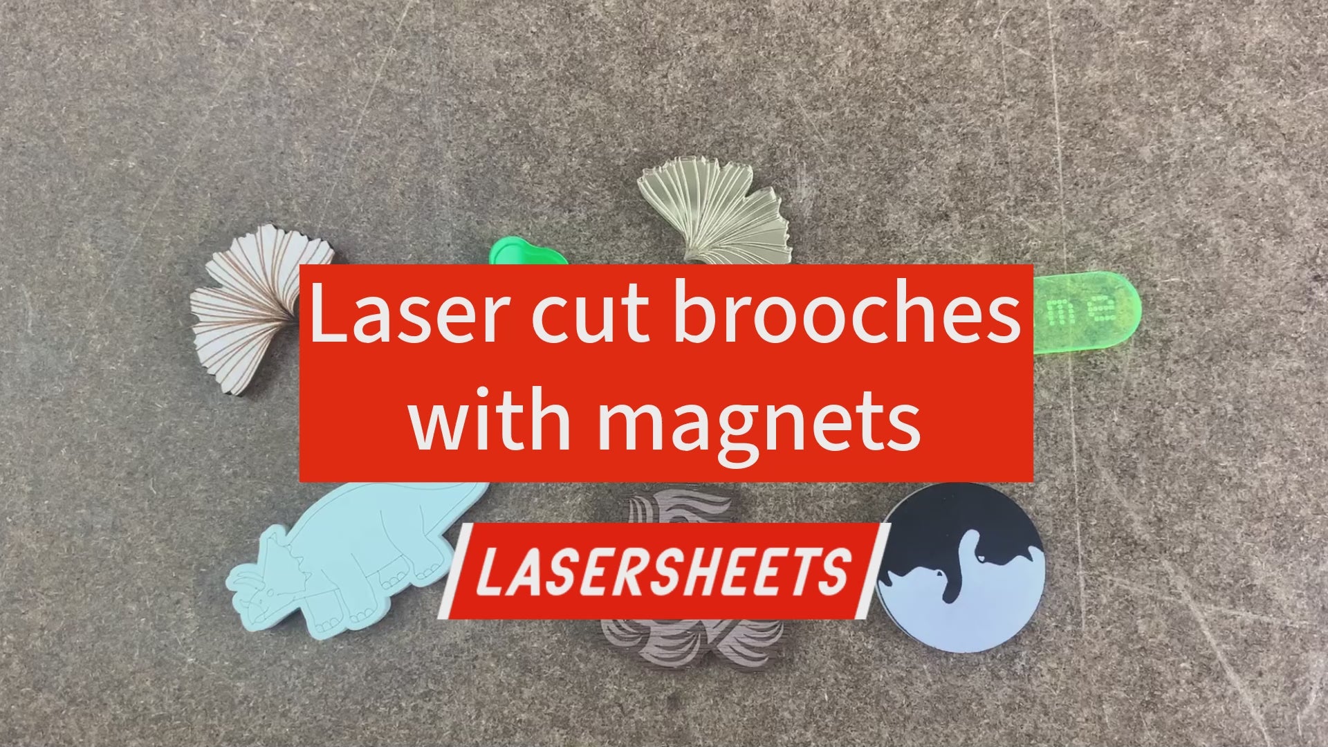 Laser cut brooches with magnets Lasersheets